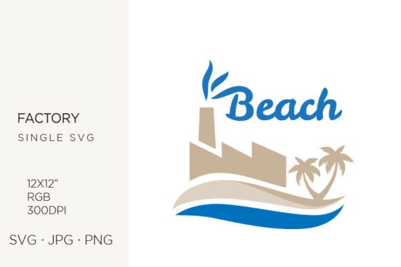 Beach, Palms, Factory: Design Assets